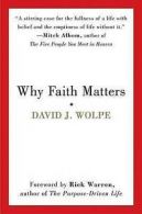 Why faith matters by David J Wolpe (Book)