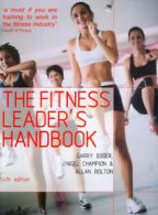 The fitness leader's handbook by Allan Bolton (Paperback) softback)
