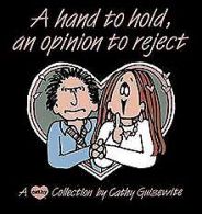 A Hand to Hold, an Opinion to Reject: A Cathy Collection... | Book