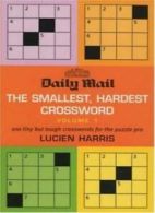 "Daily Mail" Smallest, Hardest Crossword: v. 1: 100 Tiny But Tough Crosswords f