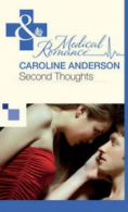 Second thoughts by Caroline Anderson (Paperback)