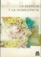 La alergia y la homeopatia / Allergy and Homeopathy (Homeopatia / Homeopathy) B