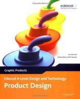 Edexcel A Level Design and Technology for Product Design: Graphic Products, 3rd