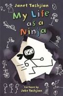 My Life as a Ninja.by Tashjian, Tashjian New 9781627798891 Fast Free Shipping<|