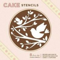 Cake stencils: recipes and how-to decorating ideas for cakes and cupcakes : 8