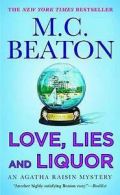 Love, Lies and Liquor by M C Beaton (Paperback)