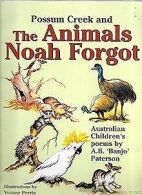 Possum Creek and the Animals Noah Forgot: Austral... | Book