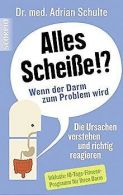 Alles Scheiße!? Wenn der Darm zum Problem wird | Adria... | Book