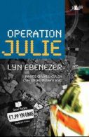 Cyfres Stori Sydyn: Operation Julie, Ebenezer, Lyn, ISBN 1847710