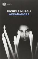 Accabadora | Murgia, Michela | Book
