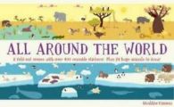 All Around the World: Animal Kingdom by Graldine Cosneau  (Paperback)