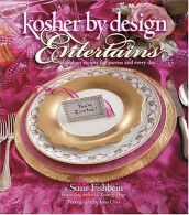 Artscroll: Kosher by Design Entertains by Susie Fishbein, S