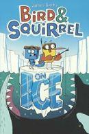 Bird & Squirrel on Ice.by Burks New 9780606360371 Fast Free Shipping<|