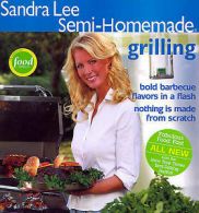 Lee, Sandra : Semi-Homemade Grilling (Sandra Lee Semi