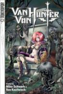 Van Von Hunter Volume 2: v. 2 By Ron Kaulfersch