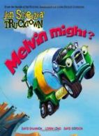 Melvin Might? (Jon Scieszka's Trucktown (Hardco. Scieszka, Shannon, Long, Go<|