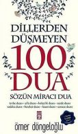 Dillerden Düsmeyen 100 Dua: Sözün Miraci Dua | Döngelo... | Book