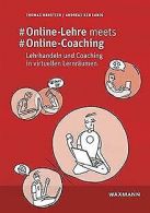 #Online-Lehre meets #Online-Coaching: Lehrhandeln u... | Book