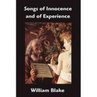 Songs of innocence and of experience by William Blake (Paperback)