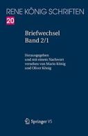 Briefwechsel: Band 2 (RenA KAnig Schriften. A. KAnig, KAnig, KAnig<|