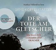 Der Tote am Gletscher (Urlaubsaktion) von Koppelstätter,... | Book