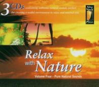 Natural Sounds : Relax With Nature Volume 4: Pure Natural Sounds CD 3 discs