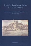 Deutsche Sprache und Kultur im Raum Pressburg (Pres... | Book