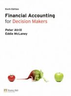 Financial accounting for decision makers by Peter Atrill (Paperback)