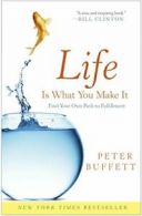 Life Is What You Make It.by Buffett New 9780307464729 Fast Free Shipping<|