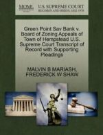 Green Point Sav Bank v. Board of Zoning Appeals. MARIASH, B.#