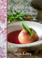 Recipes and Dreams from an Italian Life. Kiros 9781449425210 Free Shipping<|