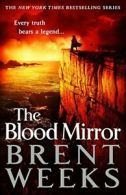 The Blood Mirror (Lightbringer).by Weeks New 9780316251327 Fast Free Shipping<|