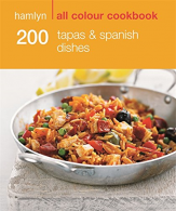 200 Tapas & Spaans Dishes: Hamlyn All Colour Cookbook, Lew