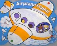 Airplane flight!: a lift-the-flap adventure by Susanna Leonard Hill Ana Martn