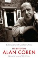 Chocolate and cuckoo clocks: the essential Alan Coren by Alan Coren (Hardback)