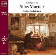 Silas Marner (Dowie) CD 2 discs (2000)