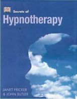 Secrets of hypnotherapy by Janet Fricker John Butler (Paperback)