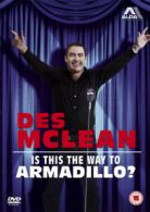 Des MacLean: Is This the Way to Armadillo? DVD (2010) Des MacLean cert 15