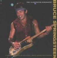 Bruce Springsteen: the illustrated biography by Chris Rushby (Paperback)