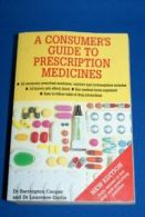 Consumer Gde to Prescription Drugs