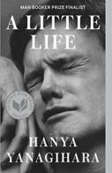 A Little Life.by Yanagihara New 9780804172707 Fast Free Shipping<|
