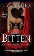 The Bitten by L. A Banks (Paperback)