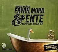 Erwin, Mord & Ente von Krüger, Thomas | Book