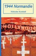 1944 Normandie by Kendadi, Mohssine New 9781412060875 Fast Free Shipping,,