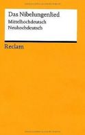 Das Nibelungenlied: Mittelhochdeutsch/Neuhochdeutsch | Book