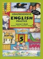 Comprehensive English Practice: Gr 5: Learner's Book: Standard 3 By J.G. Goodac