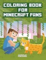 Coloring Book For Minecraft Fans