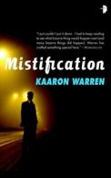 Mistification by Kaaron Warren (Paperback)