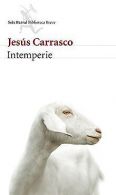 Intemperie | CARRASCO, JESUS | Book