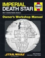 Owner's workshop manual: Imperial Death Star: DS-1 Orbital Battle Station by